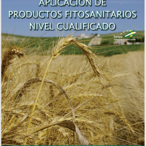 Curso Aplicación de Productos Fitosanitarios. Nivel Cualificado.