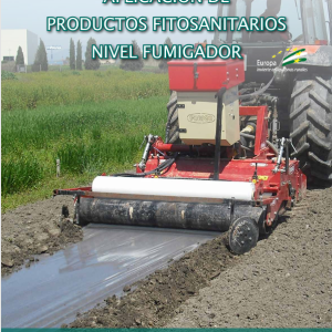 Curso Aplicación de Productos Fitosanitarios. Nivel Fumigador.